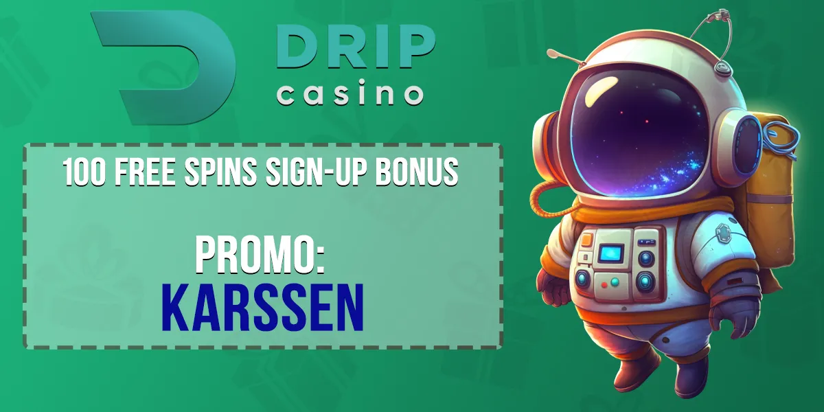 Drip Casino Promo Code for 100 Free Spins