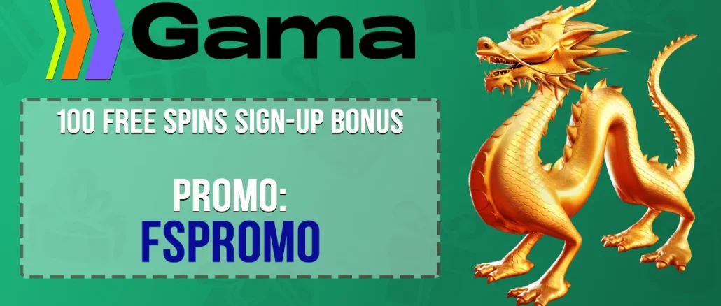 Gama Casino Promo Code for 100 Free Spins