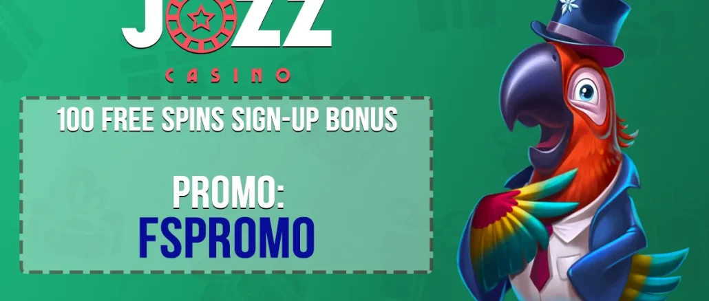 Jozz Casino Promo Code for 100 Free Spins