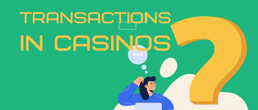 Cryptocurrency Transactions in Casinos