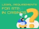Legal Requirements for RTP in Casinos